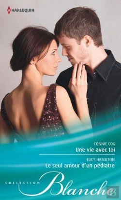 Bertrand.pt - Une Vie Avec Toi - Le Seul Amour D'Un Pediatre