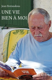 Une Vie Bien À Moi