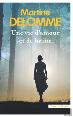 Bertrand.pt - Une Vie D'Amour Et De Haine
