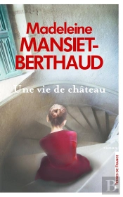 Une Vie De Château