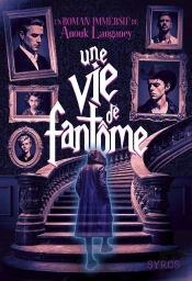 Une Vie De Fantôme