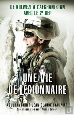 Bertrand.pt - Une Vie De Légionnaire