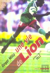 Une Vie De Lion