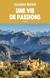 Une Vie De Passions