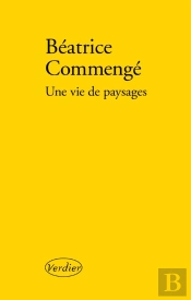Une Vie De Paysages