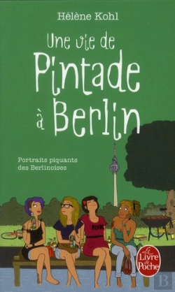 Bertrand.pt - Une Vie De Pintade A Berlin