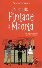 Une Vie De Pintade A Madrid