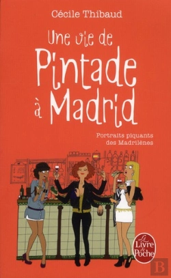 Bertrand.pt - Une Vie De Pintade A Madrid