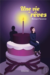 Une Vie De Reves
