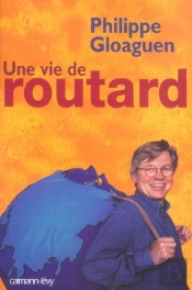Une Vie De Routard