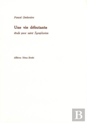 Une Vie Débutante ; Élude Pour Saint Symphorien