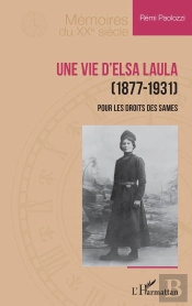 Une Vie D'Elsa Laula (1877-1931) : Pour Les Droits Des Sames