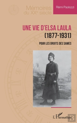 Bertrand.pt - Une Vie D'Elsa Laula (1877-1931) : Pour Les Droits Des Sames