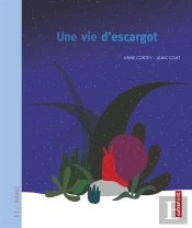 Une Vie D'Escargot