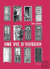 Une Vie D'Huissier
