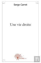 Une Vie Droite