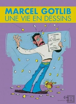 Bertrand.pt - Une Vie En Dessins Tome 5 : Marcel Gotlib