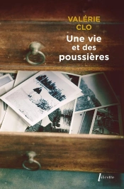 Une Vie Et Des Poussieres