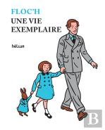 Une Vie Exemplaire