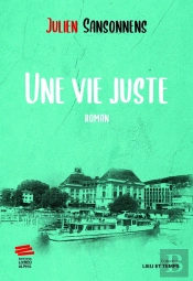 Une Vie Juste