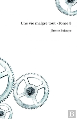 Bertrand.pt - Une Vie Malgré Tout -Tome 3