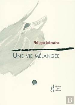 Bertrand.pt - Une Vie Melangee
