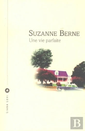 Une Vie Parfaite