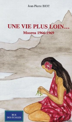 Bertrand.pt - Une Vie Plus Loin... Moorea, 1966-1969