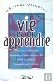 Une Vie Pour Apprendre