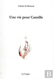 Une Vie Pour Camille