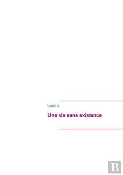 Bertrand.pt - Une Vie Sans Existence