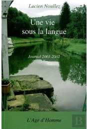 Une Vie Sous La Langue ; Journal 2001-2002