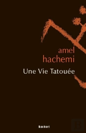 Une Vie Tatouée