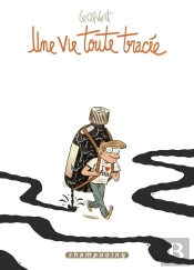 Une Vie Toute Tracée