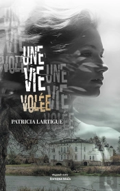 Une Vie Volee