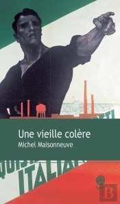 Une Vieille Colère