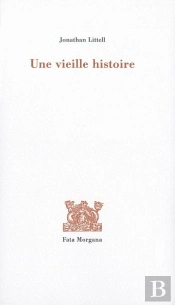 Une Vieille Histoire