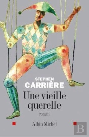 Une Vieille Querelle