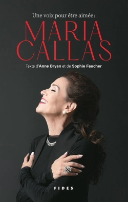 Bertrand.pt - Une Voix Pour Être Aimée : Maria Callas