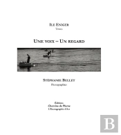 Une Voix - Un Regard