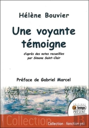 Une Voyante Témoigne