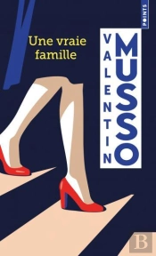 Une Vraie Famille