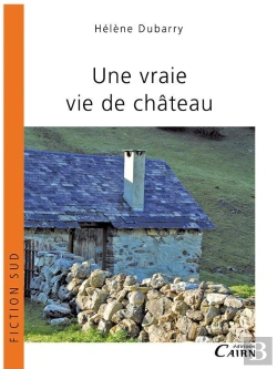 Bertrand.pt - Une Vraie Vie De Château