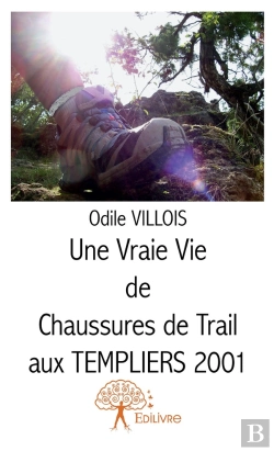 Bertrand.pt - Une Vraie Vie De Chaussures De Trail Aux Templiers 2001