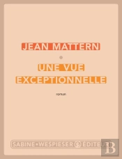 Une Vue Exceptionnelle