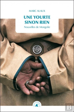 Bertrand.pt - Une Yourte Sinon Rien