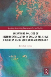 Unearthing Policies Of Instrumentalization In English Religious Education Using Statement Archaeology