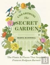 Unearthing The Secret Garden