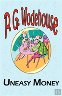 Bertrand.pt - Uneasy Money - From The Manor Wodehouse Collection
