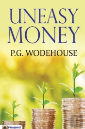 Uneasy Money